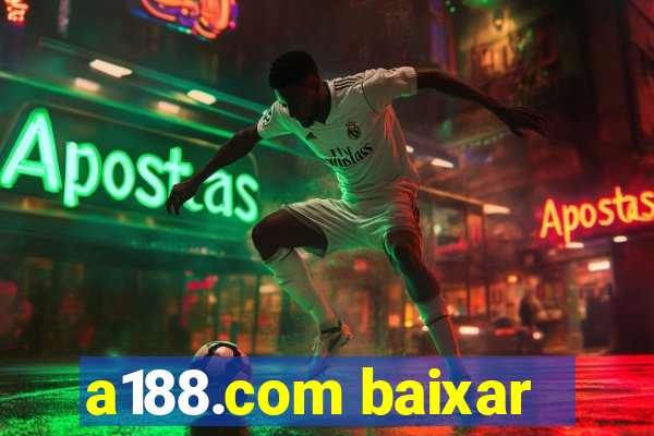 a188.com baixar